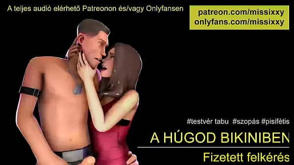A húgod bikiniben – magyar asmr
